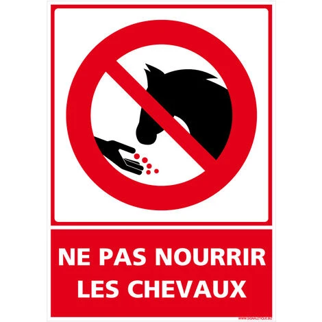 Panneau Ne Pas Nourrir Les Chevaux. Panneau Interdiction Nourrir Les Animaux En Sticker, Panneau PVC Ou Aluminium. Panneau Dissuasif - Aluminium 2 Mm - 210 X 300 Mm