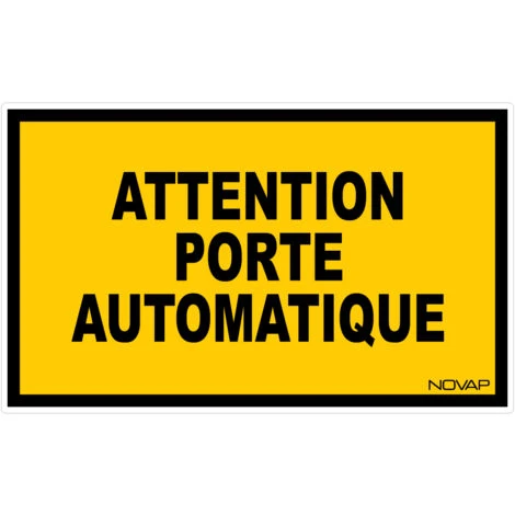 Panneau Attention Porte Automatique - Rigide 330x200mm - 4161389
