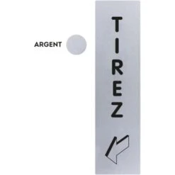 Plaquette Tirez Vertical - Plexiglas Argent 170x45mm - 4321332