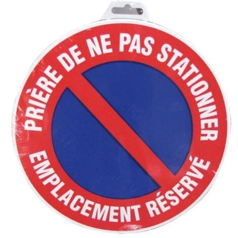 NOVAP - Disque - Défense De Stationner Emplacement Réservée - D: 300 Mm
